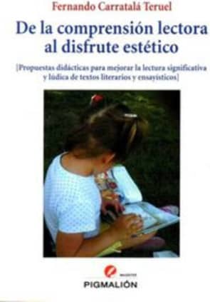 De la comprensión lectora al disfrute estético