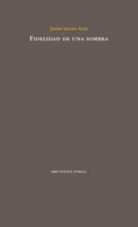 Fidelidad de una sombra