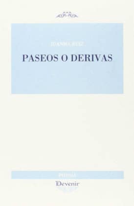 PASEOS O DERIVAS