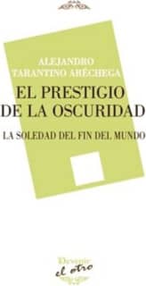 EL PRESTIGIO DE LA OSCURIDAD