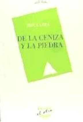 DE LA CENIZA Y LA PIEDRA