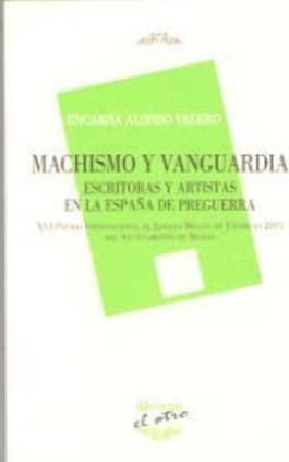 MACHISMO Y VANGUARDIA