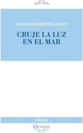 CRUJE LA LUZ EN EL MAR