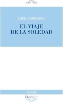El viaje de la soledad