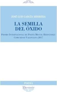 La semilla del óxido