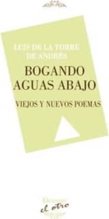 Bogando aguas abajo