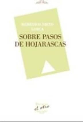 Sobre pasos de hojarascas
