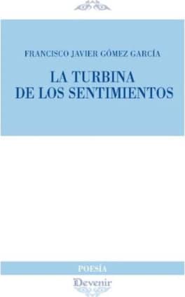 La turbina de los sentimientos