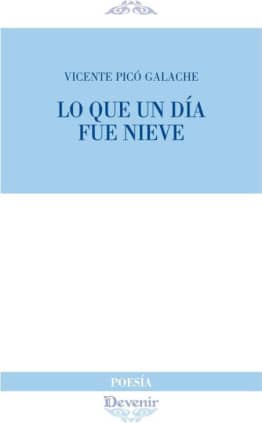 Lo que un día fue nieve