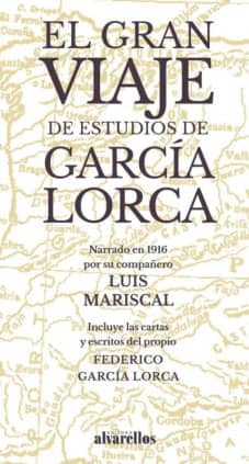 EL GRAN VIAJE DE ESTUDIOS DE GARCÍA LORCA