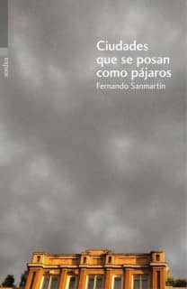 Ciudades que se posan como pájaros