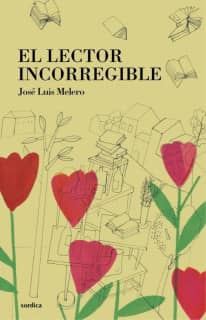 El lector incorregible