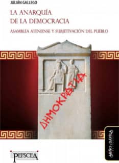 LA ANARQUIA DE LA DEMOCRACIA. ASAMBLEA A
