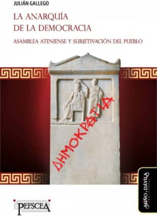 LA ANARQUIA DE LA DEMOCRACIA. ASAMBLEA A