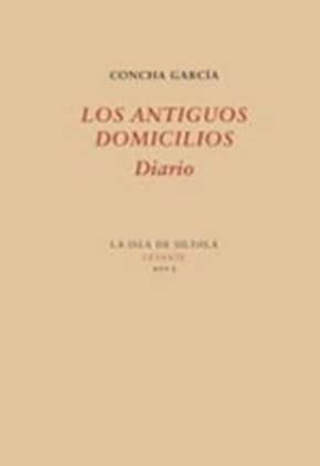 Los antiguos domicilios. Diario