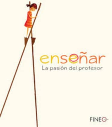 Enseñar: la pasión del profesor
