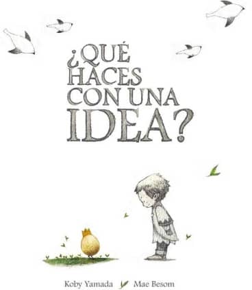 QUE HACES CON UNA IDEA?