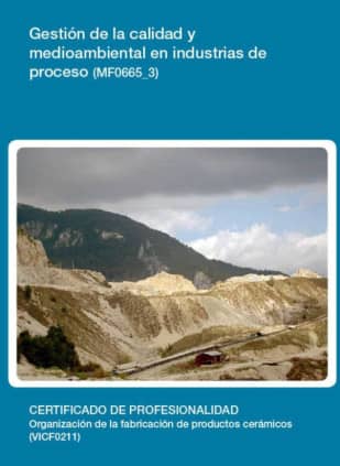 Gestión de la calidad y medioambiental en industrias de procesos (MF0665_3)