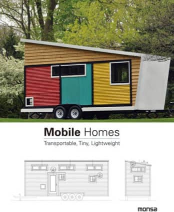 Mobile Homes. Transportable, Tiny, Lightweight