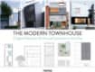 THE MODERN TOWNHOUSE. Original Solutions & Unusual Locations in the City