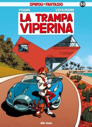 Spirou y Fantasio 53. La trampa viperina