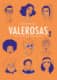 Valerosas 2