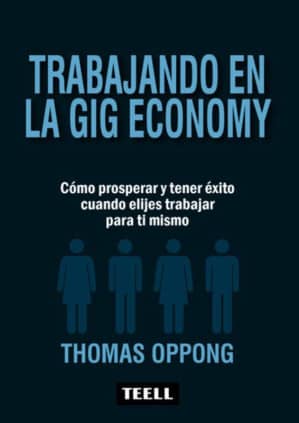 Trabajando en la Gig Economy