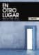 EN OTRO LUGAR