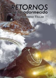 RETORNOS de lo adormecido