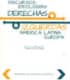Discursos e ideologías de derechas e izquierdas en América Latina y Europa