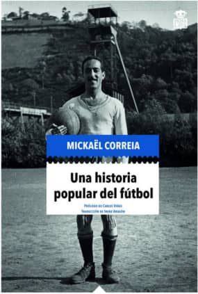 Una historia popular del fútbol