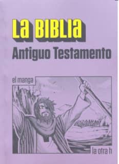 La Biblia. Antiguo Testamento