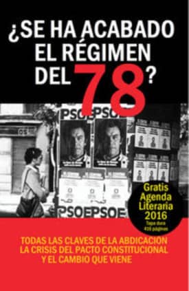 ¿Se ha acabado el régimen del 78?