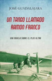 Un tango llamado Ramón Franco