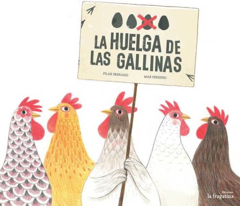 LA HUELGA DE LAS GALLINAS