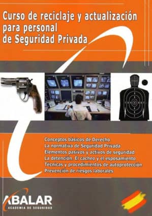 CURSO DE RECICLAJE Y ACTUALIZACIÓN PARA VIGILANTES DE SEGURIDAD