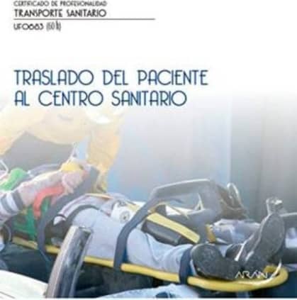 Traslado del paciente al centro sanitario