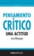 Pensamiento crítico: una actitud