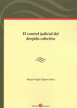 El control judicial del despido colectivo