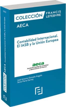 Contabilidad Internacional. El IASB y la Unión Europea