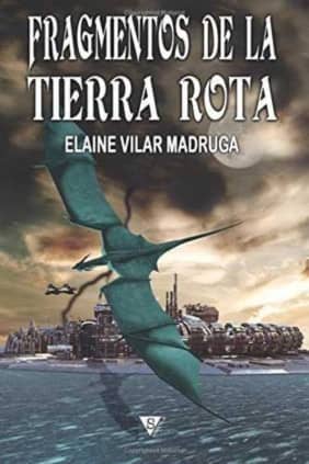 Fragmentos de la Tierra Rota