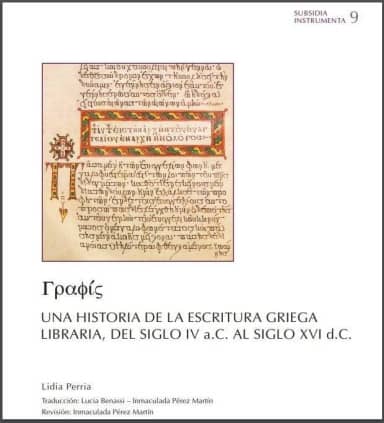Una historia de la escritura griega libraria, del siglo IV a.C. al siglo XVI d.C.