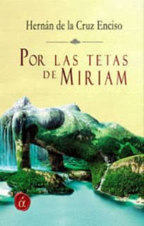Por las tetas de Miriam