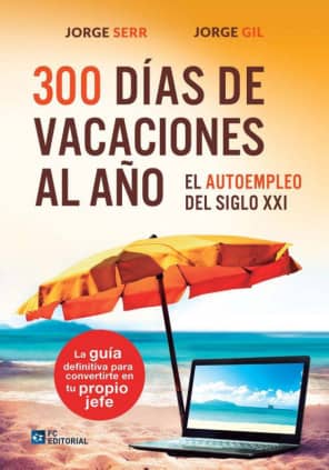 300 Días de vacaciones al año