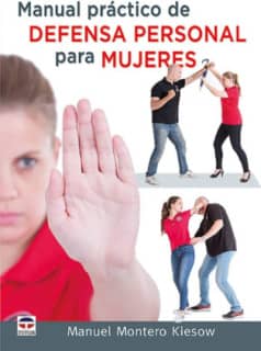 Manual práctico de Defensa Personal para mujeres