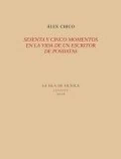 Sesenta y cinco minutos en la vida de un escritor de posdatas