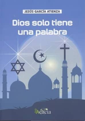 Dios solo tiene una palabra