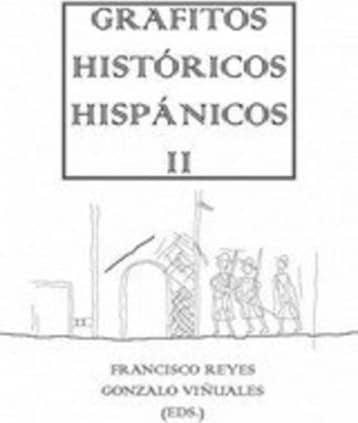 Grafitos Históricos Hispánicos II