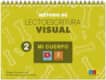 METODO DE LECTOESCRITURA VISUAL 2 MI CUE