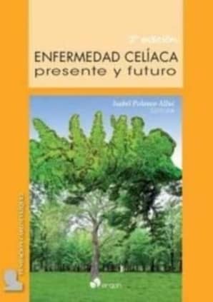 Enfermedad celíaca: presente y futuro